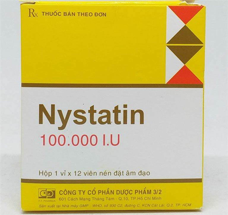 Thuốc đặt Nystatin trị huyết trắng do nhiễm Candida