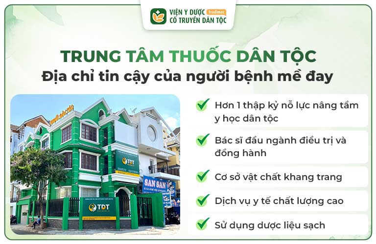 Trung tâm Thuốc dân tộc - Đơn vị y học cổ truyền uy tín