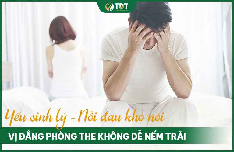 Yếu sinh lý là nỗi đau khó nói của nam giới